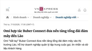 ViHAT Group mở rộng sang Lào: OMI JSC hợp tác Buber Connect, được VnExpress đưa tin